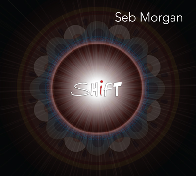 Seb Morgan's first album - SHiFT