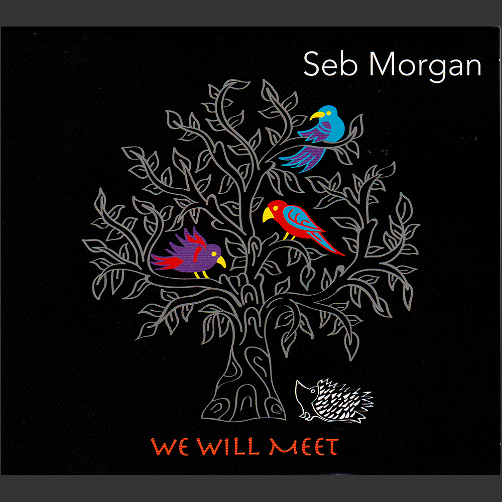 Seb Morgan - We Will Meet - EP